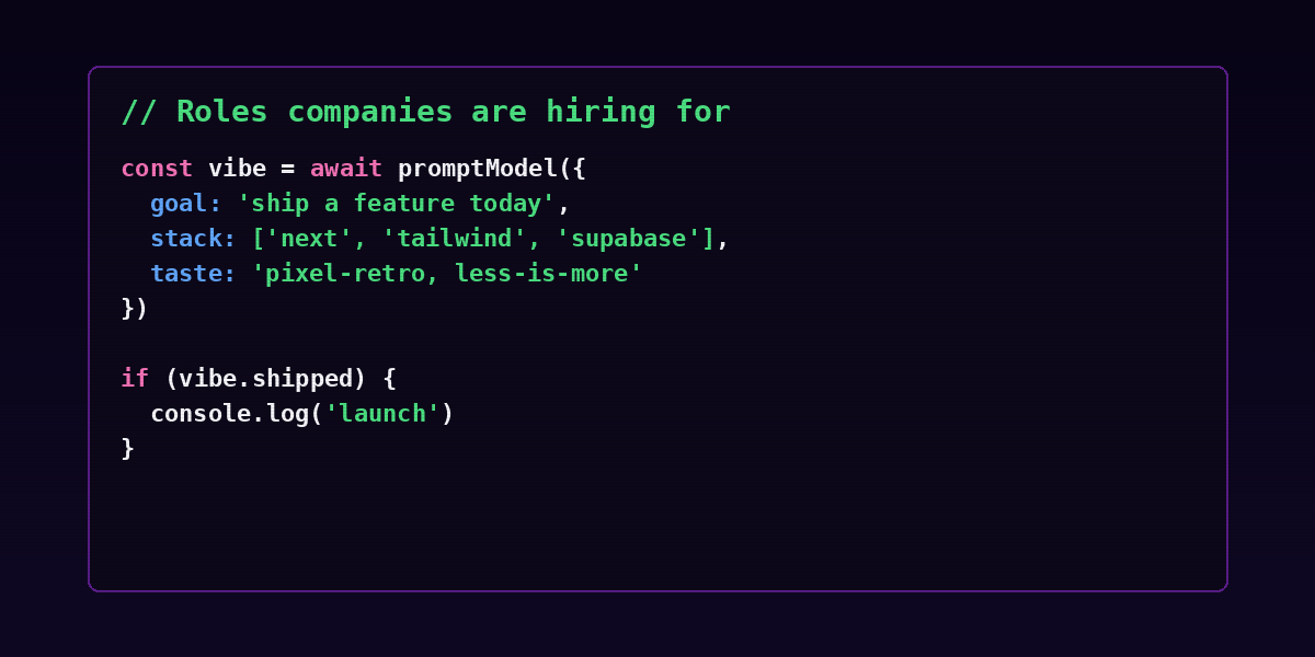Roles companies are hiring for section