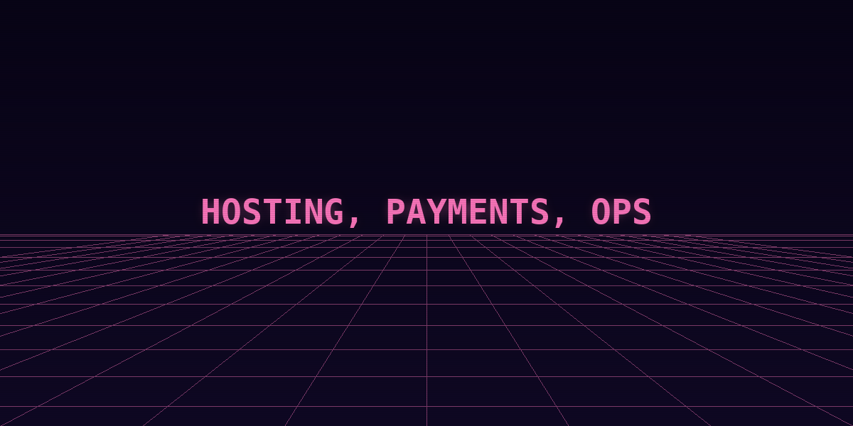 Hosting, payments, ops section image